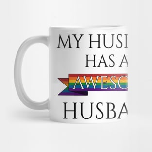 My Husband Has an Awesome Husband Gay Pride Typography with Rainbow Banner Mug